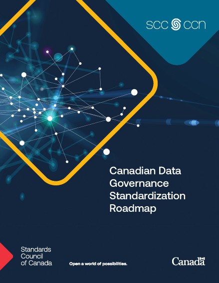 Canadian Data Governance Standardization Collaborative Roadmap