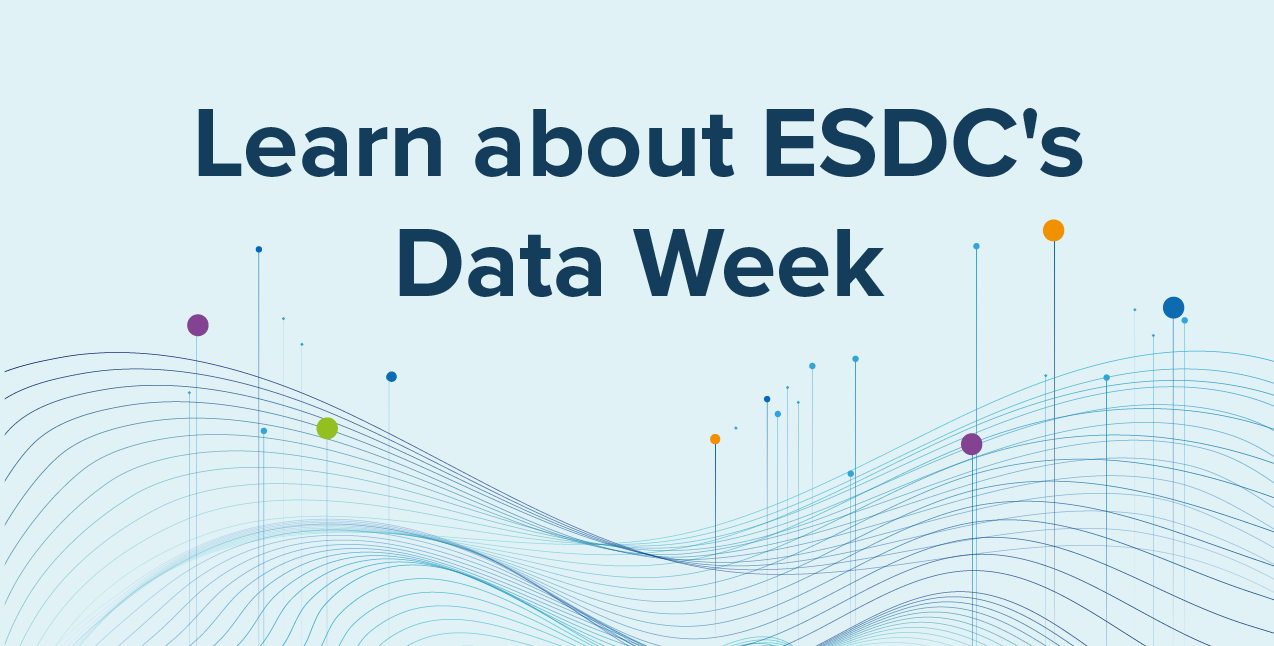 Image that says 'Learn about ESDC's Data Week'