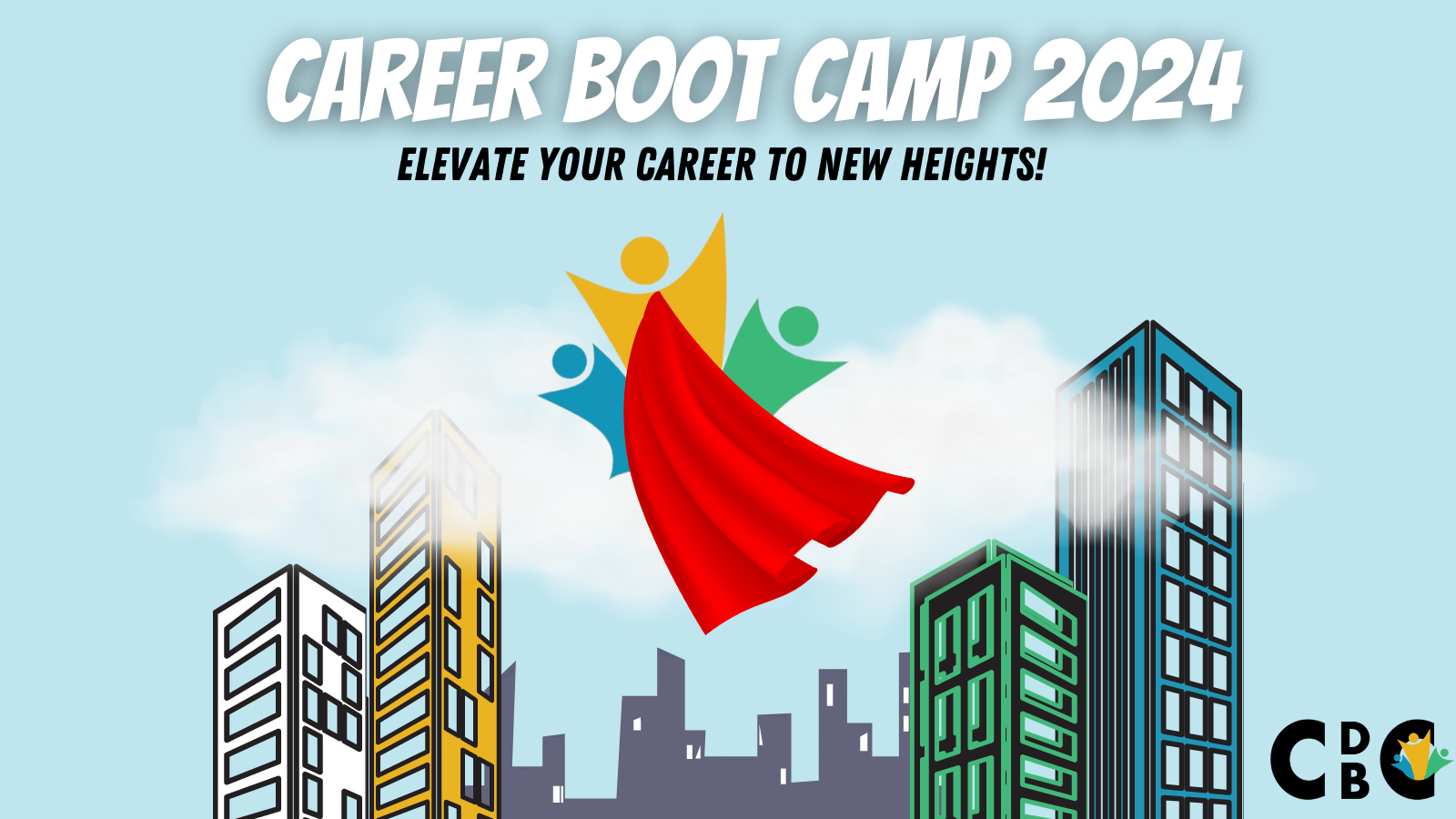 Career Booth Camp 2024: Elevate Your Career to New Heights!