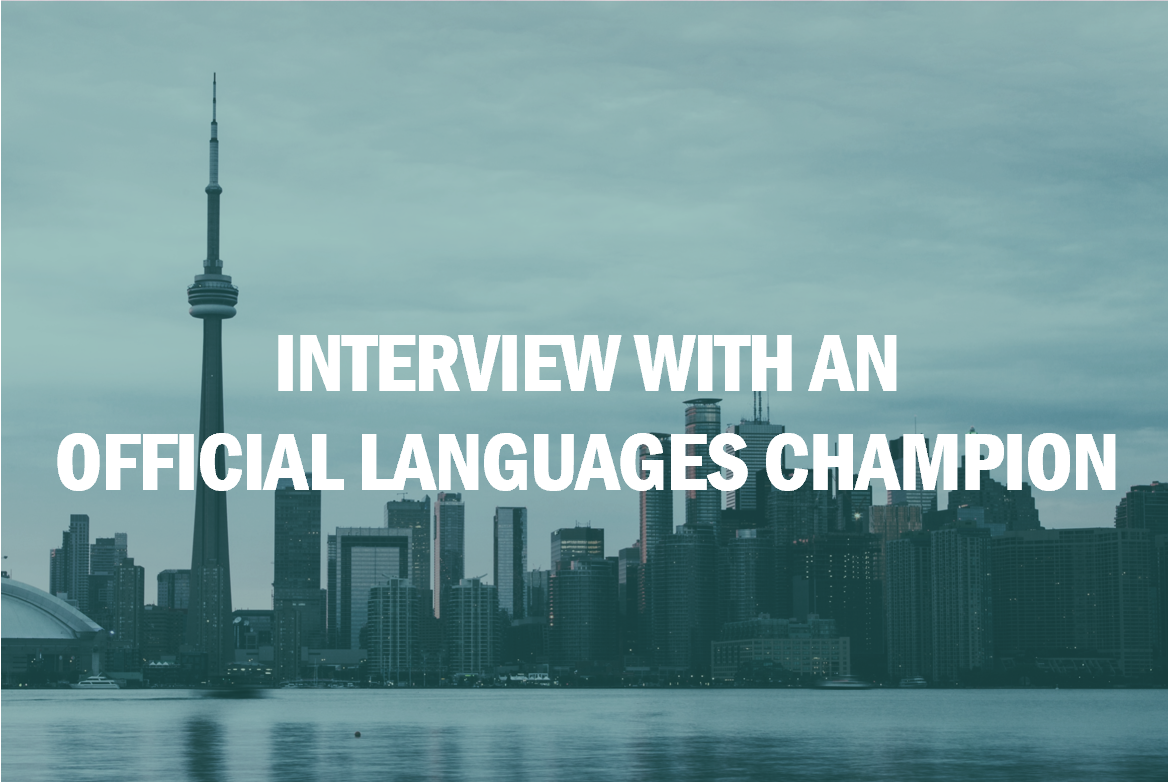 Interview with an Official Languages Champion