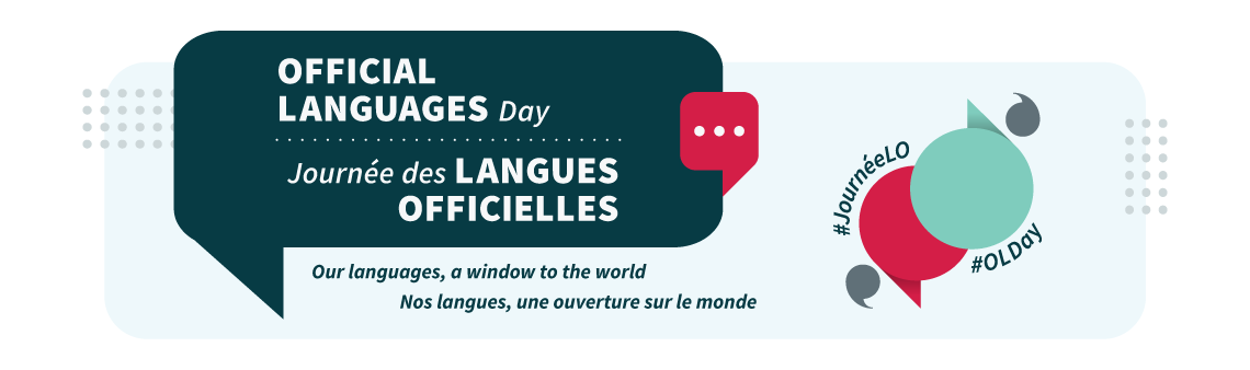 Visual of Official Languages Day with colourful speech bubbles and the hashtags #OLDay #JournéeLO
